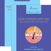 Hair Transplant 360: Follicular Unit Excision (FUE) Volume 4 | Part 1 & 2, 2nd Edition(PDF Book)