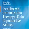 Lymphocyte Immunization Therapy (LIT) in Reproductive Failures: New Horizons (EPUB)