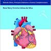 Semiologia Cardiovascular: Método Clínico, Principais Síndromes e Exames Complementares (PDF)