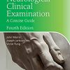Neurological Clinical Examination: A Concise Guide, 4th Edition (PDF Book)