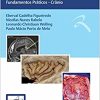 Condutas em Neurocirurgia: Fundamentos Práticos – Crânio (EPUB)