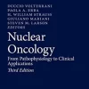 Nuclear Oncology: From Pathophysiology to Clinical Applications, 3rd Edition (PDF)