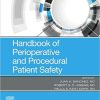 Handbook of Perioperative and Procedural Patient Safety (PDF)