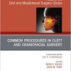 Cleft and Craniofacial Surgery, An Issue of Atlas of the Oral & Maxillofacial Surgery Clinics, E-Book (The Clinics: Internal Medicine) (PDF Book)