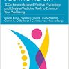 Positive Health: 100+ Research-Based Positive Psychology and Lifestyle Medicine Tools to Enhance Your Wellbeing (EPUB)