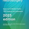 Neurosurgery: Board and Certification Review, 2023 Edition (AZW3 + EPUB + Converted PDF)
