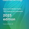 Gastroenterology: Board and Certification Review, 2023 Edition (AZW3 + EPUB + Converted PDF)