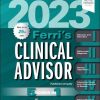 Ferri’s Clinical Advisor 2023 (True PDF)