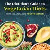 The Dietitian’s Guide to Vegetarian Diets: Issues and Applications, 4th Edition (PDF)