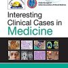 Interesting Clinical Cases in Medicine (PDF Book)