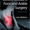 Watkins’ Manual of Foot and Ankle Medicine and Surgery, 4th edition (PDF)