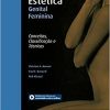 Cirurgia Estética Genital Feminina: Conceitos, Classificação e Técnicas, 1st edition (PDF Book)