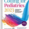 Coding for Pediatrics 2023: A Manual for Pediatric Documentation and Payment, Twenty-eighth Edition (PDF Book)