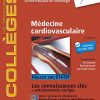 Médecine cardio-vasculaire: Réussir son DFASM – Connaissances clés (French Edition) Kindle Edition