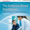 The Evidence-Based Practitioner Applying Research to Meet Client Needs Second Edition