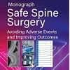 ASSI Monograph Safe Spine Surgery (PDF Book)