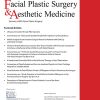Facial Plastic Surgery & Aesthetic Medicine 2022 Full Archives (True PDF)