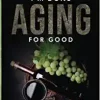 I’m Done Aging for Good: How to Live Long and Healthy with an Age Reversing Diet (AZW3 + EPUB + Converted PDF)