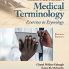 Dunmore and Fleischer’s Medical Terminology: Exercises in Etymology, 4th Edition (PDF)