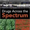 Drugs Across the Spectrum, 9th Edition (PDF Book)