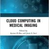Cloud Computing in Medical Imaging (EPUB)