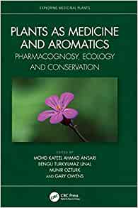 Plants as Medicine and Aromatics (Exploring Medicinal Plants) (PDF Book)