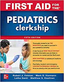 First Aid for the Pediatrics Clerkship, 5th Edition (PDF Book)