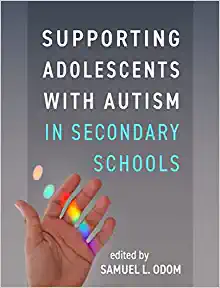 Supporting Adolescents with Autism in Secondary Schools (PDF)