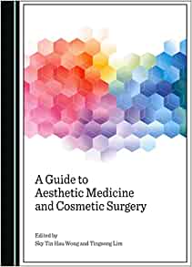 A Guide to Aesthetic Medicine and Cosmetic Surgery (PDF Book)