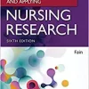 Reading, Understanding, and Applying Nursing Research, 6th Edition (EPUB)