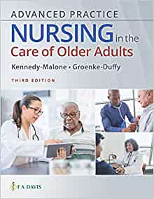 Advanced Practice Nursing in the Care of Older Adults Third Edition (PDF)