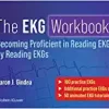 The EKG Workbook: Becoming Proficient in Reading EKGs by Reading EKGs (EPUB)