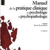 Manuel de la pratique clinique en psychologie et psychopathologie, 2nd Edition (PDF)