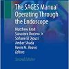 The SAGES Manual Operating Through the Endoscope, 2nd Edition (Original PDF from Publisher)