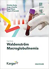 Fast Facts: Waldenström Macroglobulinemia (PDF Book)
