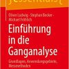 Einführung in die Ganganalyse: Grundlagen, Anwendungsgebiete, Messmethoden (essentials) (German Edition) (Original PDF from Publisher)