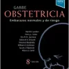 Gabbe. Obstetricia : Embarazos normales y de riesgo, 8.ª Edición (PDF)