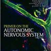 Primer on the Autonomic Nervous System, 3rd Edition (PDF)