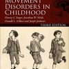 Movement Disorders in Childhood, 3rd edition (PDF Book)