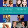 Twin Research for Everyone: From Biology to Health, Epigenetics, and Psychology (PDF)