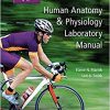 Human Anatomy & Physiology Laboratory Manual, Fetal Pig Version, 13th Edition (PDF)