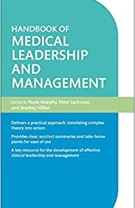 Handbook of Medical Leadership and Management (Oxford Professional Practice) (PDF)