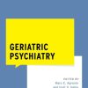 Geriatric Psychiatry (What Do I Do Now Psychiatry) (PDF)
