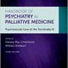 Handbook of Psychiatry in Palliative Medicine: Psychosocial Care of the Terminally Ill, 3rd Edition (EPUB)