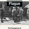 Visual Plague: The Emergence of Epidemic Photography (EPUB)