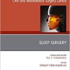 Sleep Surgery, An Issue of Atlas of the Oral & Maxillofacial Surgery Clinics (Volume 27-1) (The Clinics: Dentistry, Volume 27-1) (PDF)