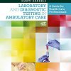 Workbook for Laboratory and Diagnostic Testing in Ambulatory Care, 4th Edition (PDF)