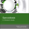 Sarcoidosis: A Clinician’s Guide (True PDF)