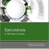Sarcoidosis: A Clinician’s Guide (PDF Book)