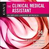 Study Guide and Procedure Checklist Manual for Kinn’s the Clinical Medical Assistant: An Applied Learning Approach, 14th Edition (PDF)